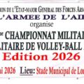 Tout est fin prêt pour le 21ᵉ Championnat militaire & paramilitaire de volley-ball – Édition 2026